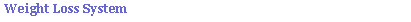 Text Box: Weight Loss System##